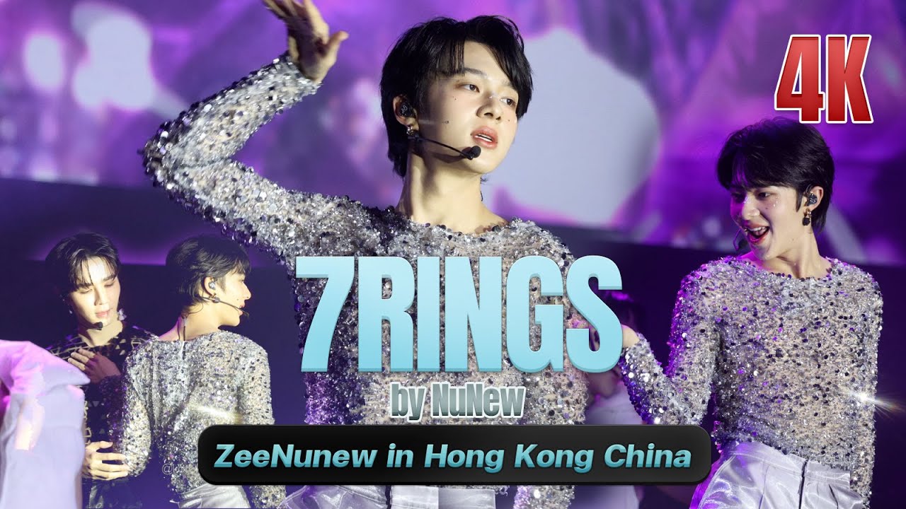 [4K] 7RINGS by #Nunew 1st Concert 'ANOTHER LIFE' in Hong Kong China 20240713#ZNN1stConcertInHK