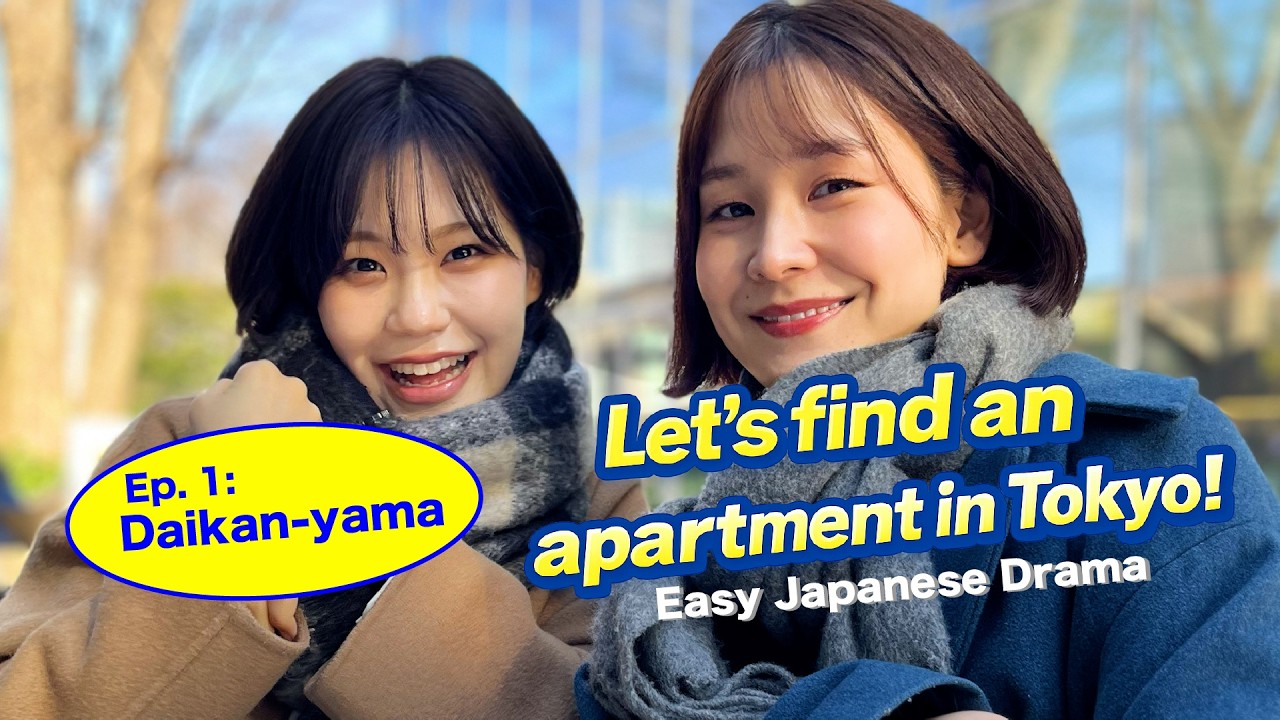 Beginner Japanese Apartment Hunt Ep.1: Daikan-yama