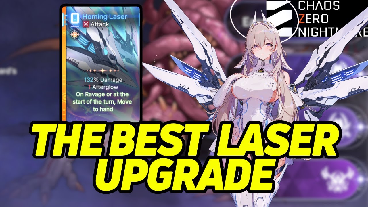 Don't Sleep on This Insane Laser Upgrade! Best Sereniel Ephiphany Guide!【Chaos Zero Nightmare】