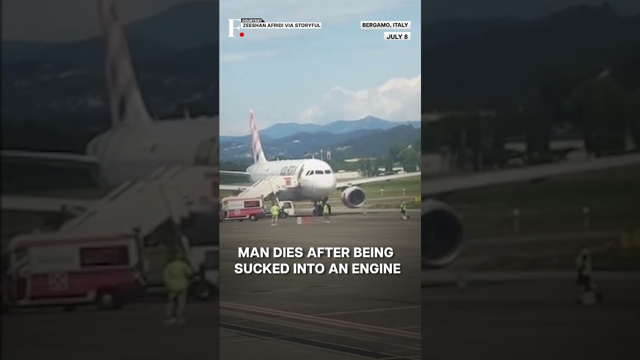Italy: Man Sucked Into Jet Engine At Milan Airport, Dies | N18G