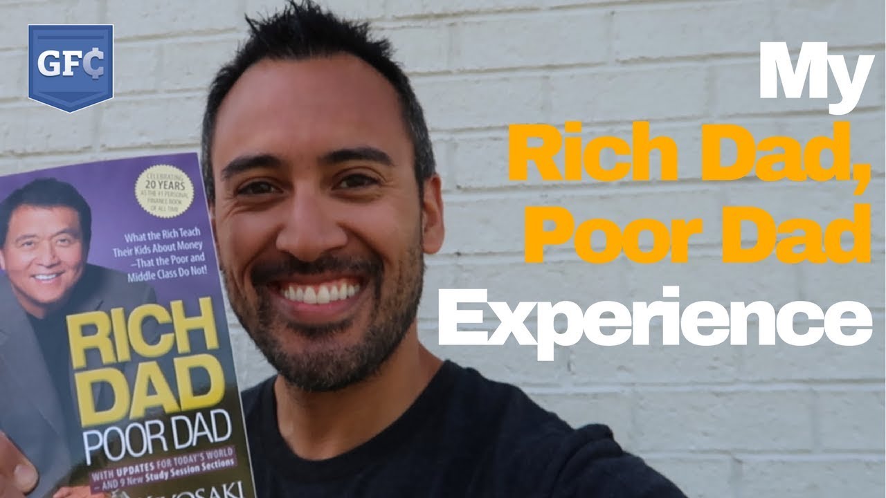 My "Rich Dad, Poor Dad" Experience