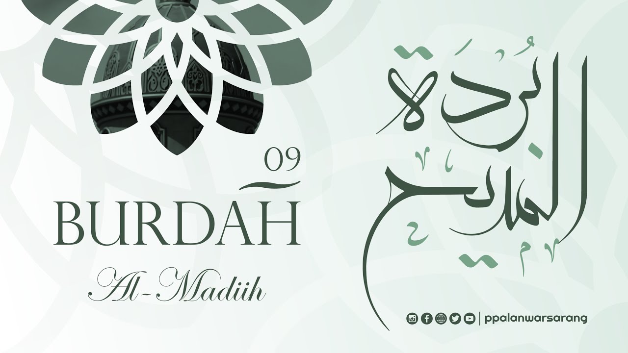 Maulid Burdah Al-Madih - Fasal 09 | Hadroh Marawis Al-Anwar | ppalanwarsarang