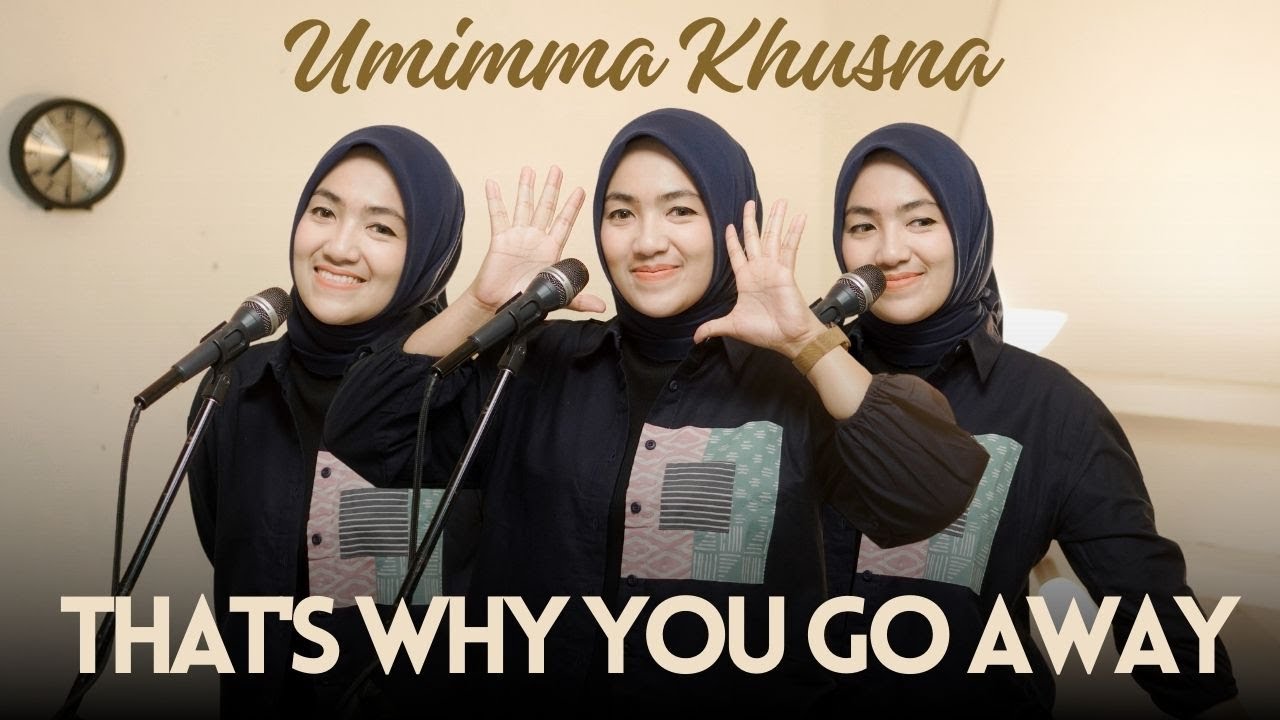 Michael Learn To Rock  - That's Why You Go Away | Umimma Khusna Cover
