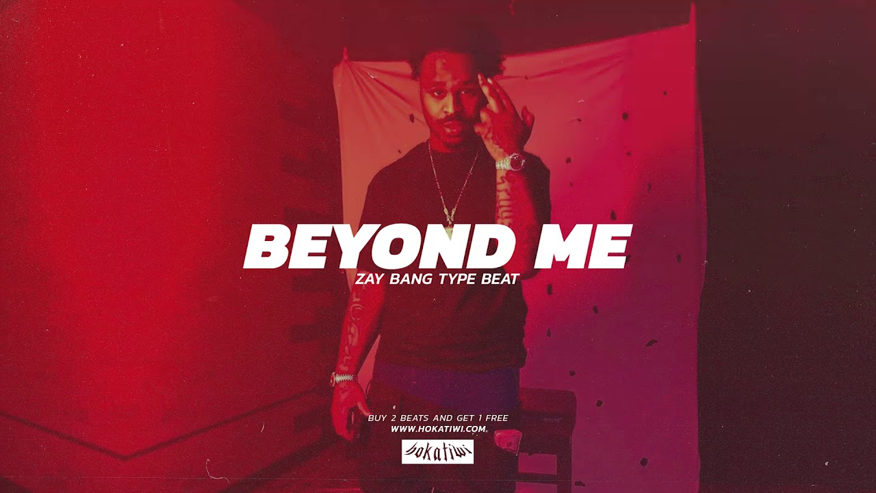 [FREE] Zay Bang Type Beat – BEYOND ME (prod. Hokatiwi & Juce) | Lil Bean Type Beat