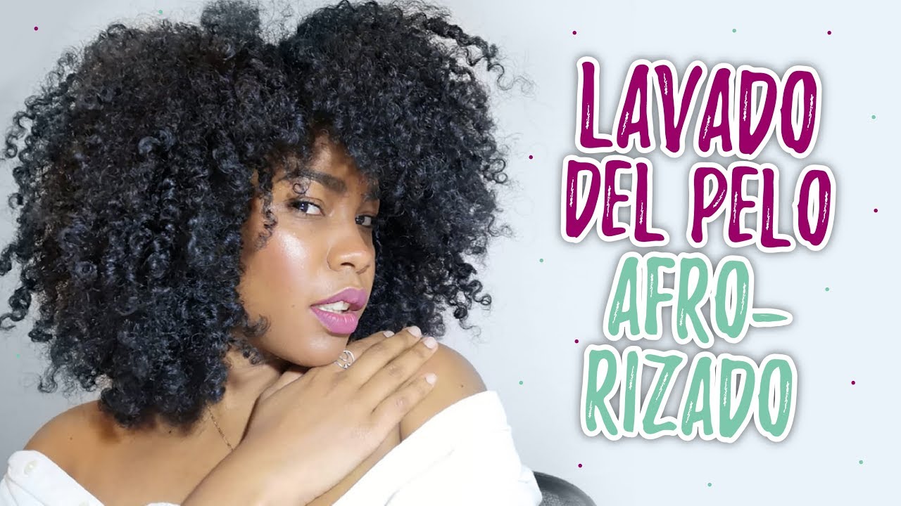 CÓMO LAVAR CORRECTAMENTE EL PELO AFRO-RIZADO- Mi rutina semanal.