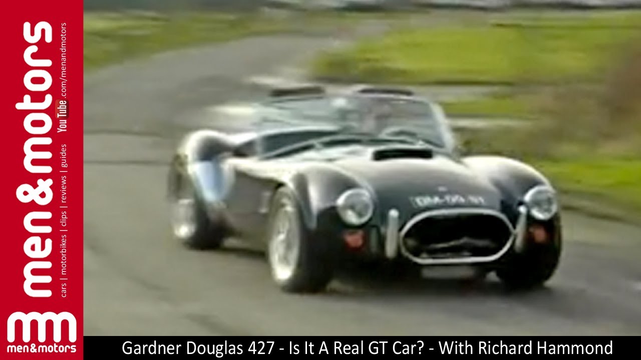 Gardner Douglas 427 - Is It A Real GT Car? - With Richard Hammond