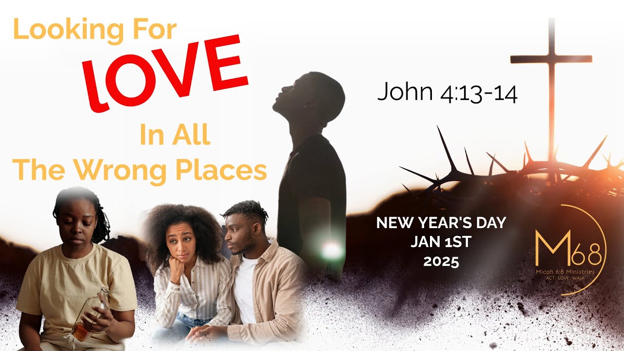 Looking For Love In All The Wrong Places - M68M - Rev Dr Angela Fox Wheeler