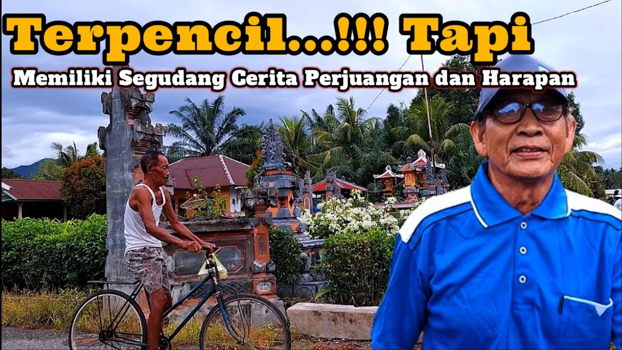 Terpencil Tapi Memiliki Segudang Cerita Perjuangan dan Harapan, Suasana Desa Bali di Sulawesi
