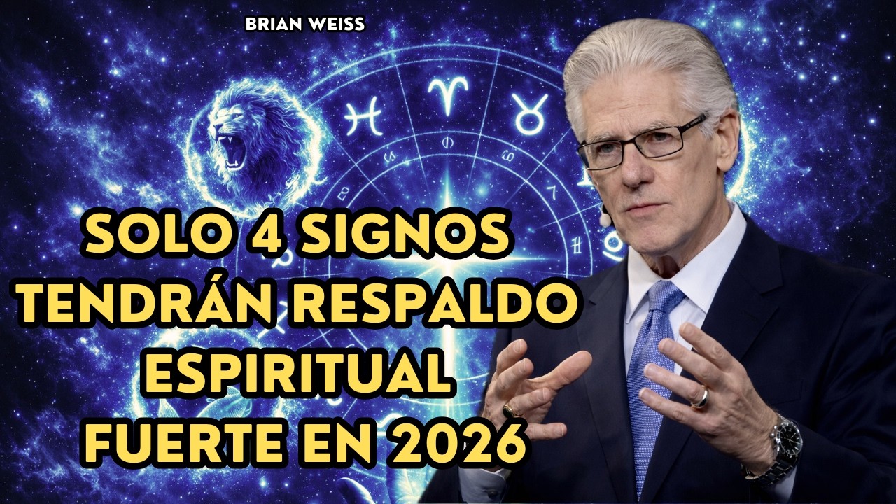 Según Brian Weiss, estos SIGNOS recibirán un amparo ESPIRITUAL especial en 2026