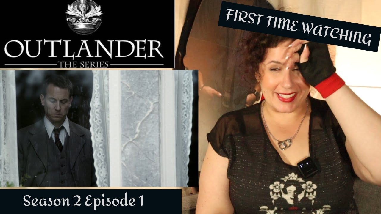 Outlander 2x1 Reaction | Through a Glass Darkly | Review & Breakdown