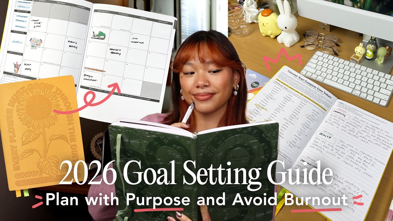 How to Set Goals You&rsquo;ll Actually Achieve in 2026 || Easy + Sustainable Goal Setting