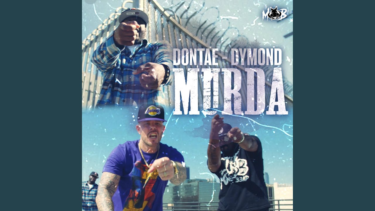 Murda (feat. Dontae & Dymond)