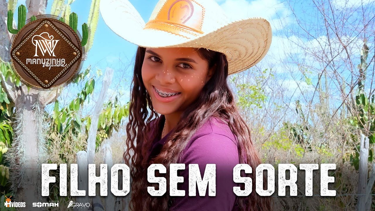 Manuzinha Vaqueira | Filho sem Sorte