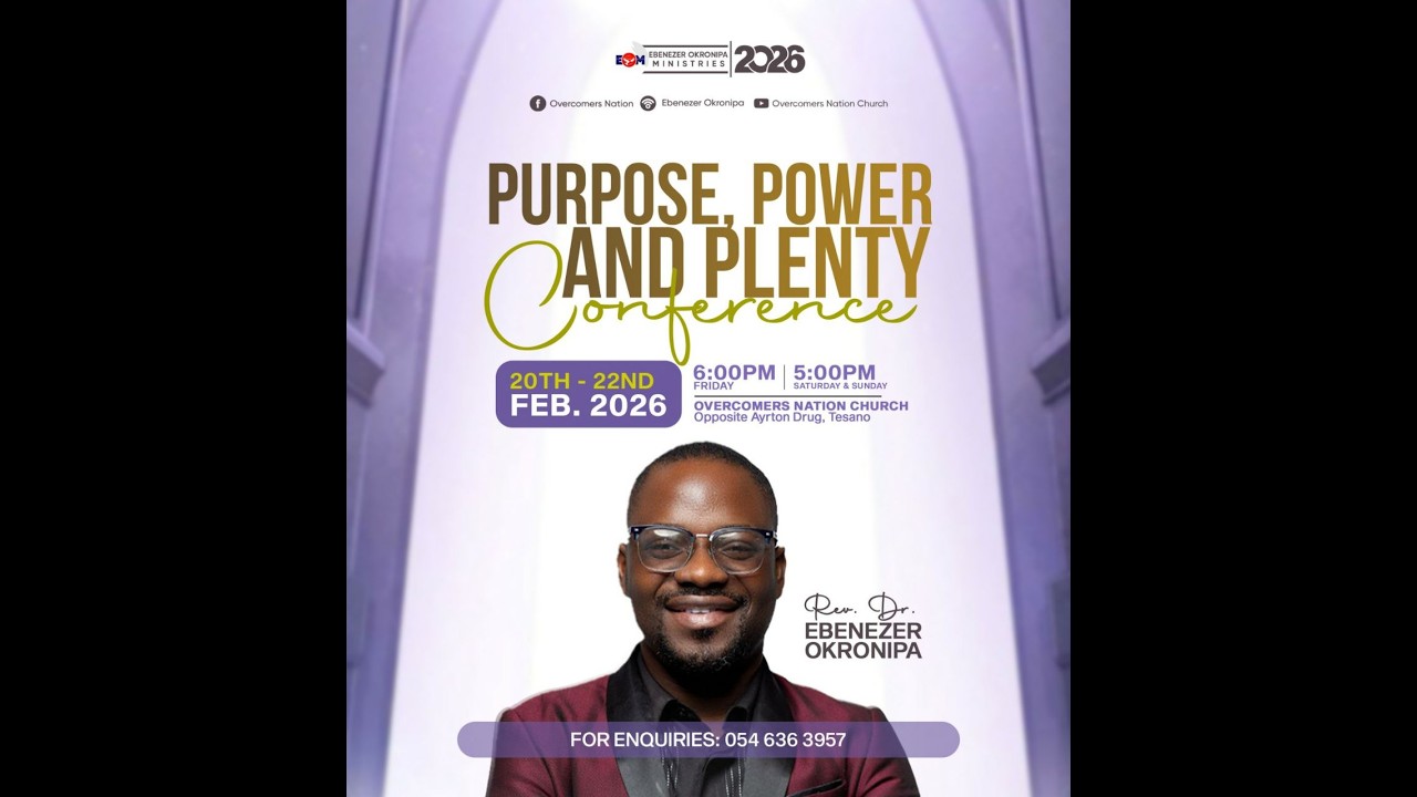 PURPOSE, POWER AND PLENTY CONFERENCE| OVERCOMERS NATION CHURCH