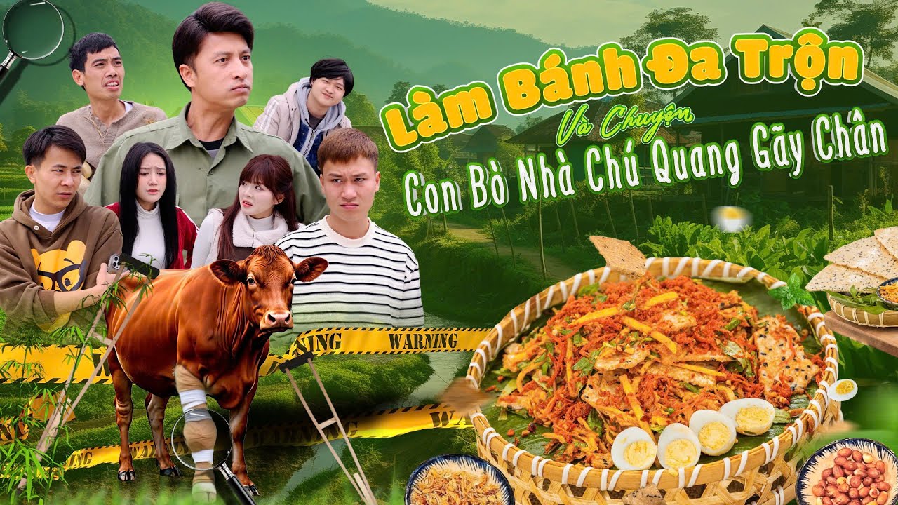 LÀM BÁNH ĐA TRỘN VÀ CHUYỆN CON BÒ NHÀ CHÚ QUANG GÃY CHÂN | Hai Anh Em P.876 |Phim Hài Hước Gãy Media