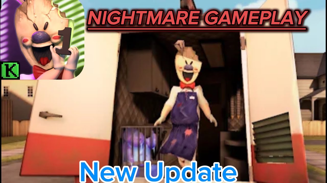 Ice Scream 1 ( NIGHTMARE GAMEPLAY ) 