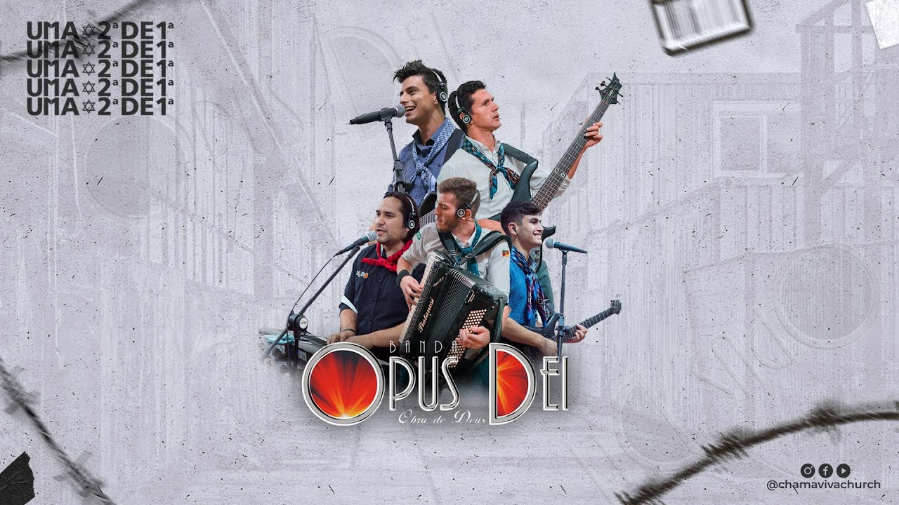 UMA SEGUNDA DE PRIMEIRA COM BANDA OPUS DEI -  14/03/2022