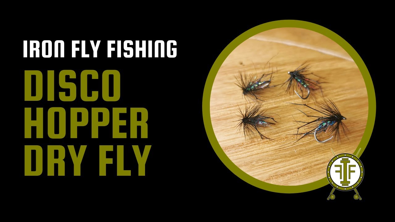 Disco Hopper Dry Fly | Iron Fly Fishing