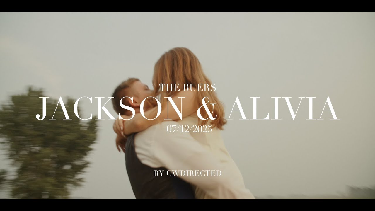 Jackson + Alivia Buer | 07/12/2025 |  Reality TV style Wedding Film