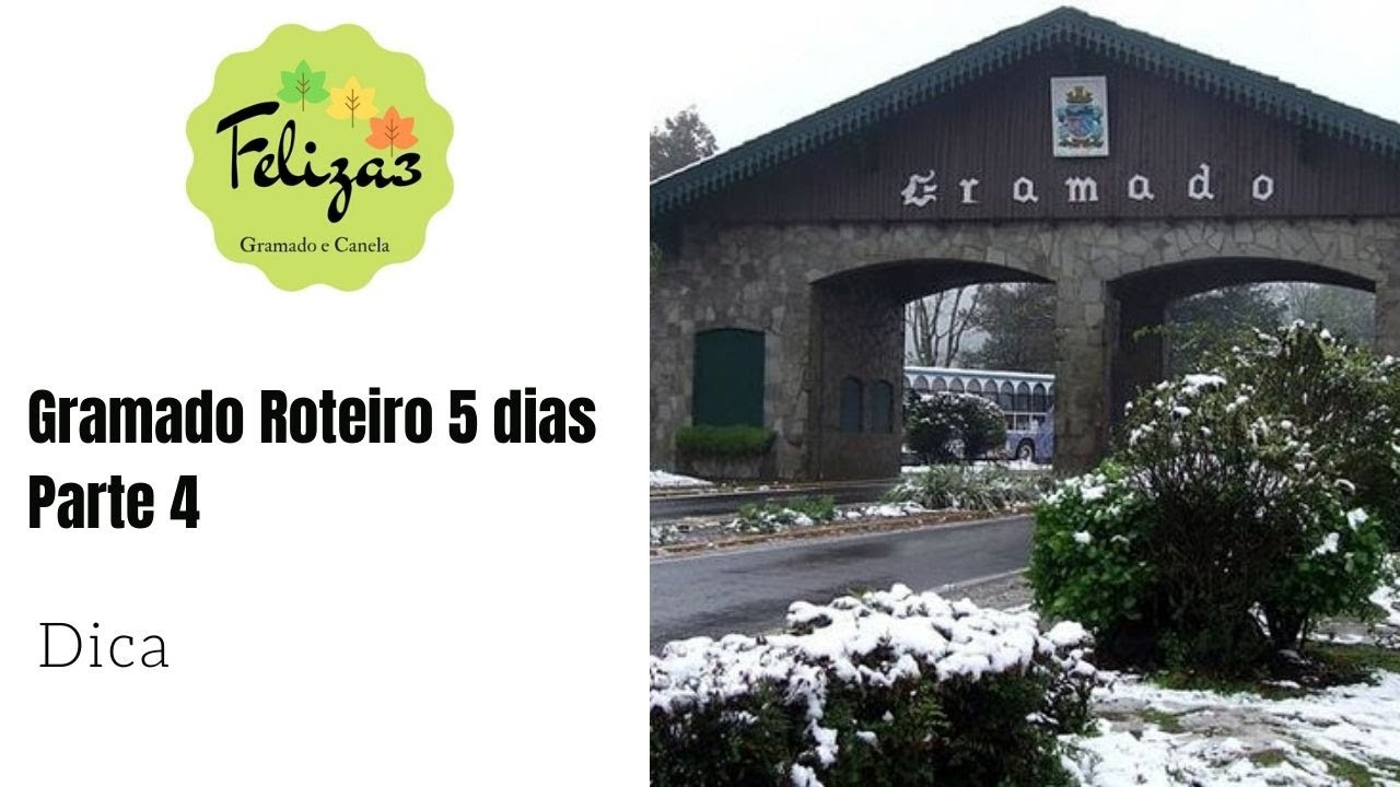 Roteiro Gramado: Dia 004