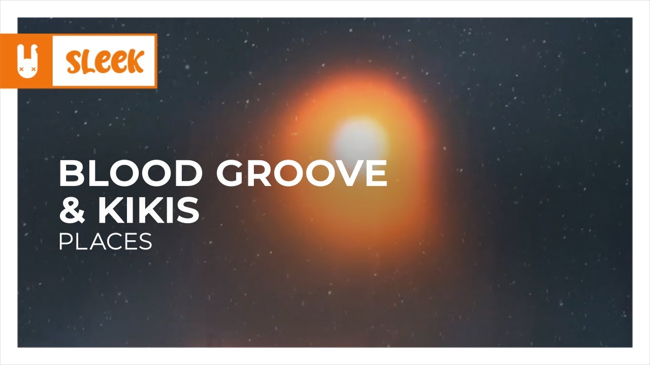 Blood Groove & Kikis - Places [Organic House | Monstercat Remake]