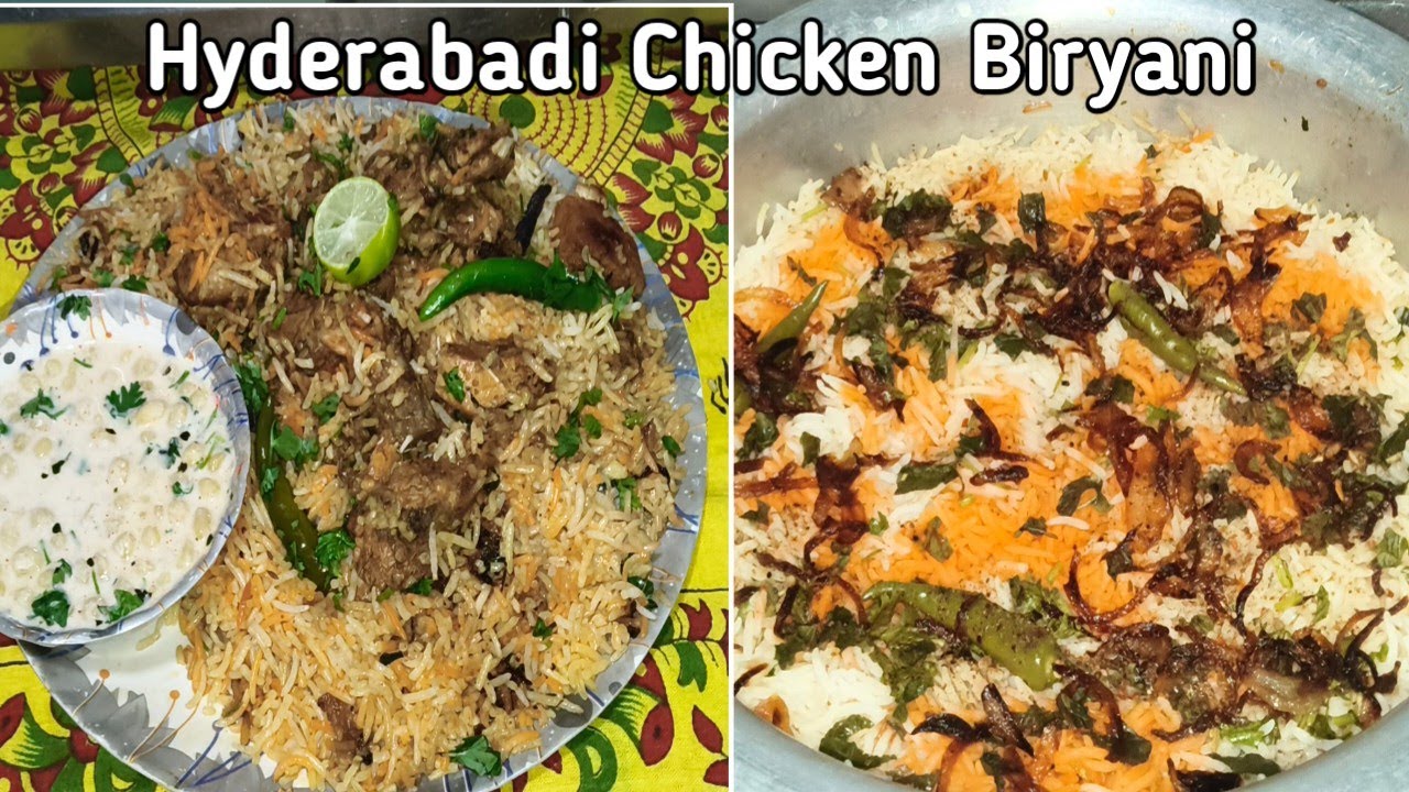World Famous Hyderabadi Chicken Biryani recipe | हैदराबादी चिकन बिरयानी | Chicken Biryani