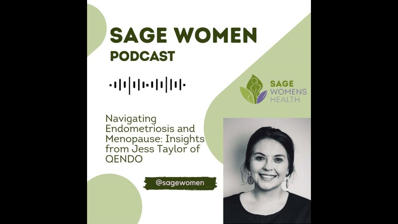 Navigating Endometriosis and Menopause: Insights from Jess Taylor of QENDO
