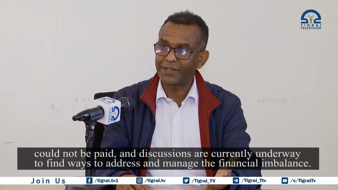 Tigray's Civil Servants Left Unpaid Amid Federal Government's Budgetary Suspension