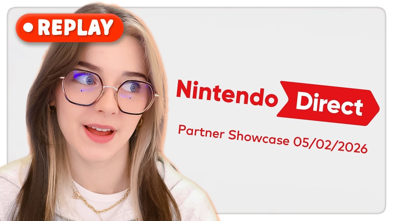 📢 Réact au NINTENDO DIRECT partenaires ! (05/02/2026)