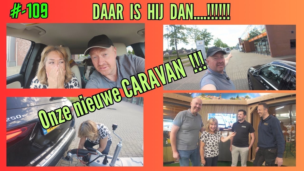 #vlog-109 l DAAR IS HIJ DAN | ONZE NIEUWE CARAVAN!!!😍