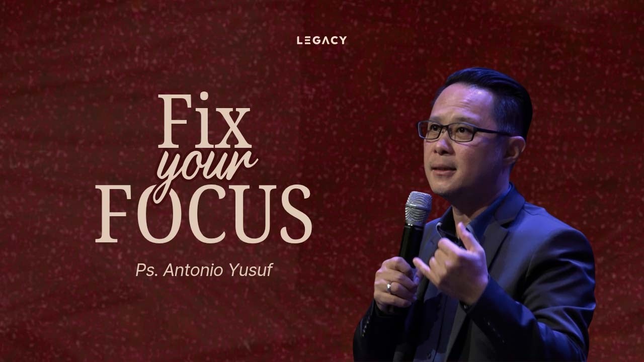Online Service 7 Maret 2026 | Fix Your Focus | Ps. Antonio Yusuf