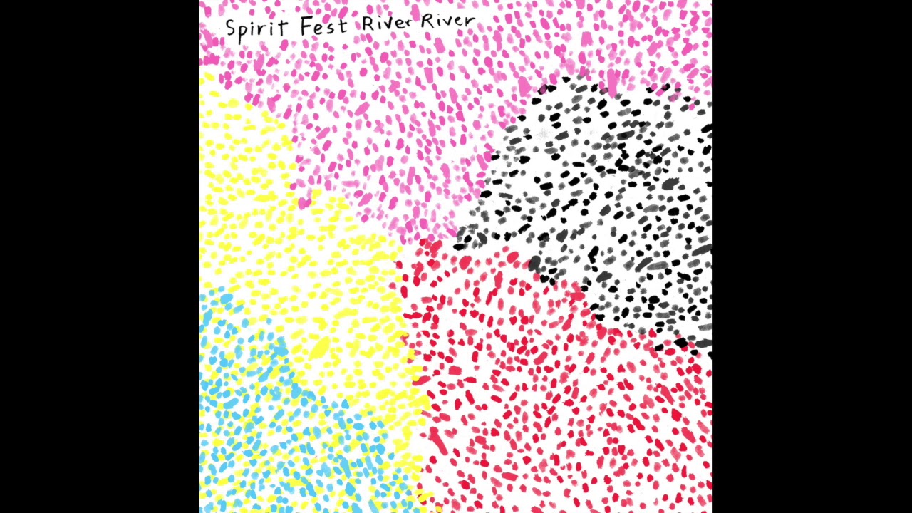 Spirit Fest: River River