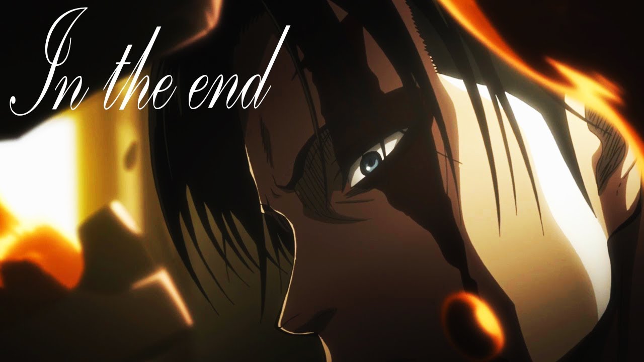 Attack On Titan - In The End 「AMV」HD