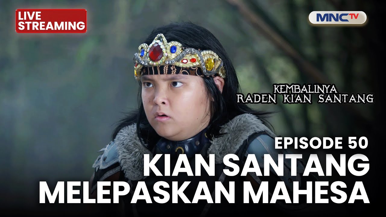🔴KIAN SANTANG MELEPASKAN MAHESA | LIVE KEMBALINYA RADEN KIAN SANTANG | 8 NOVEMBER 2025