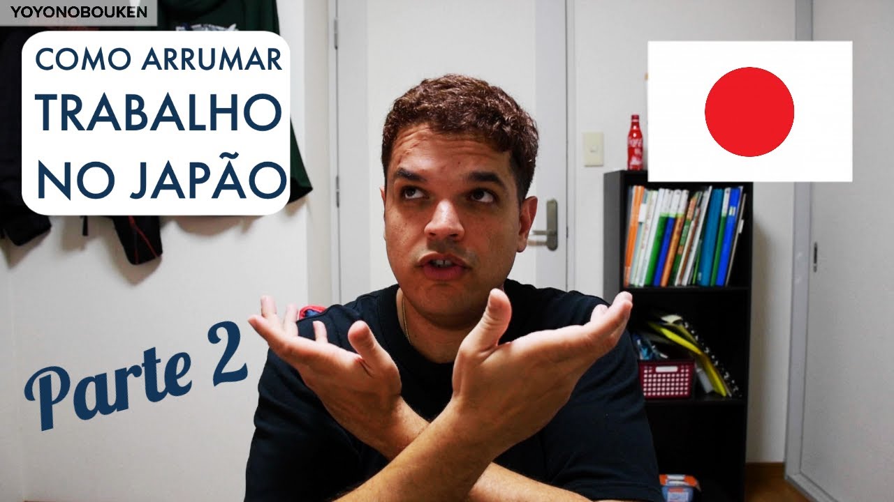 Como arrumar emprego no Japão - Parte 2 (não descendentes)