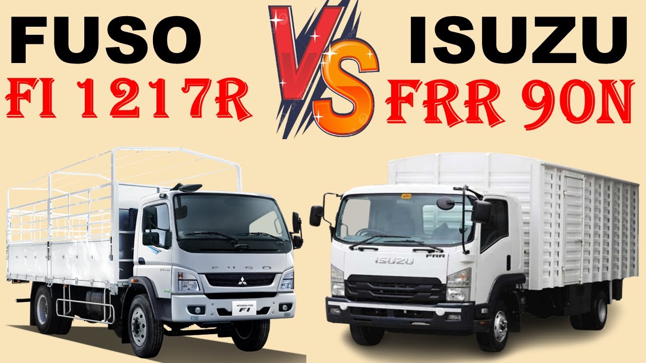 ALL NEW FUSO FI 1217R Vs ALL NEW Isuzu FRR 90N | Which one is better ?