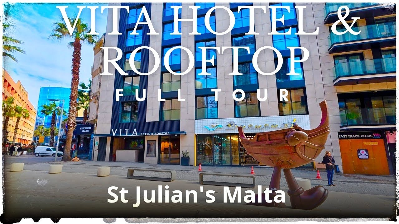 Vita Hotel & Rooftop - St Julian's Malta - full tour 