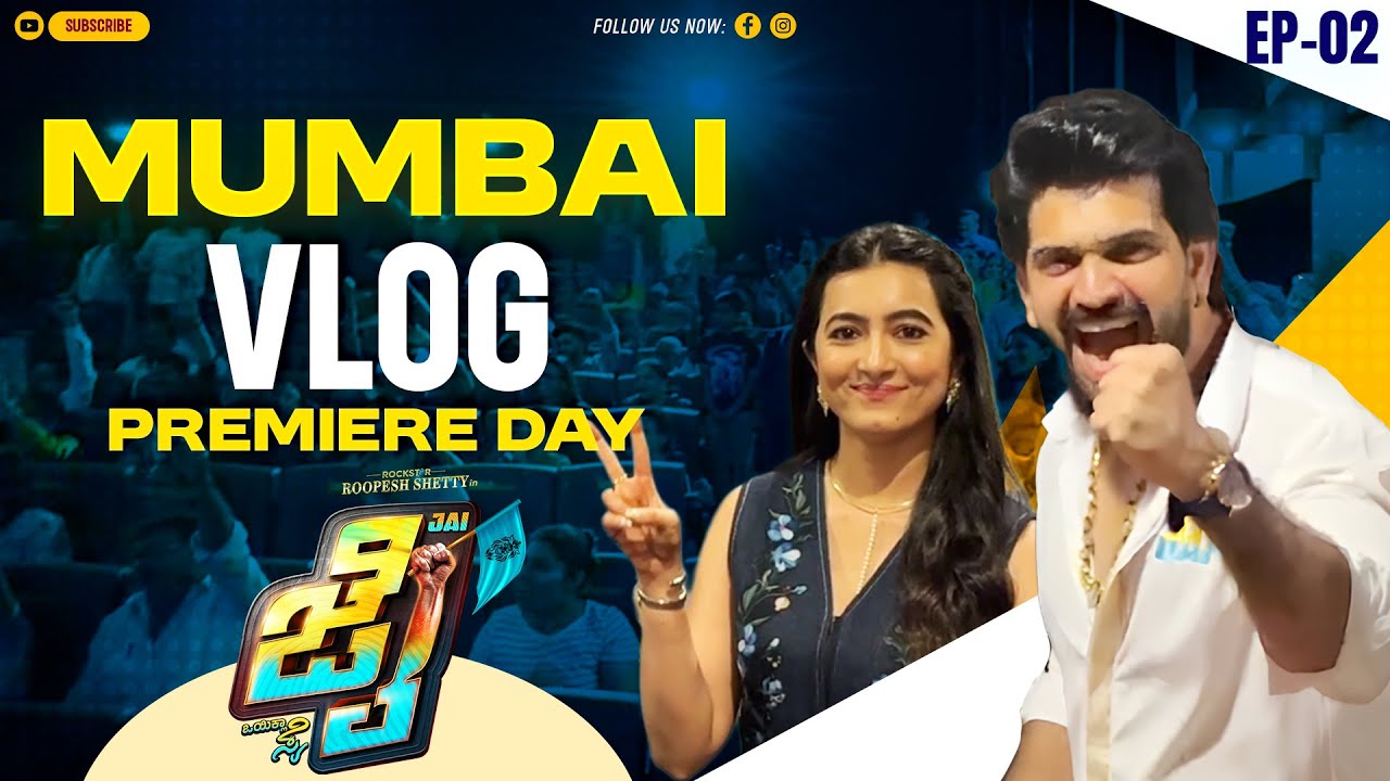 Jai Movie&rsquo;s Mumbai Premiere Vlog | EP-02 | Roopesh Shetty Official #kannadavlogs
