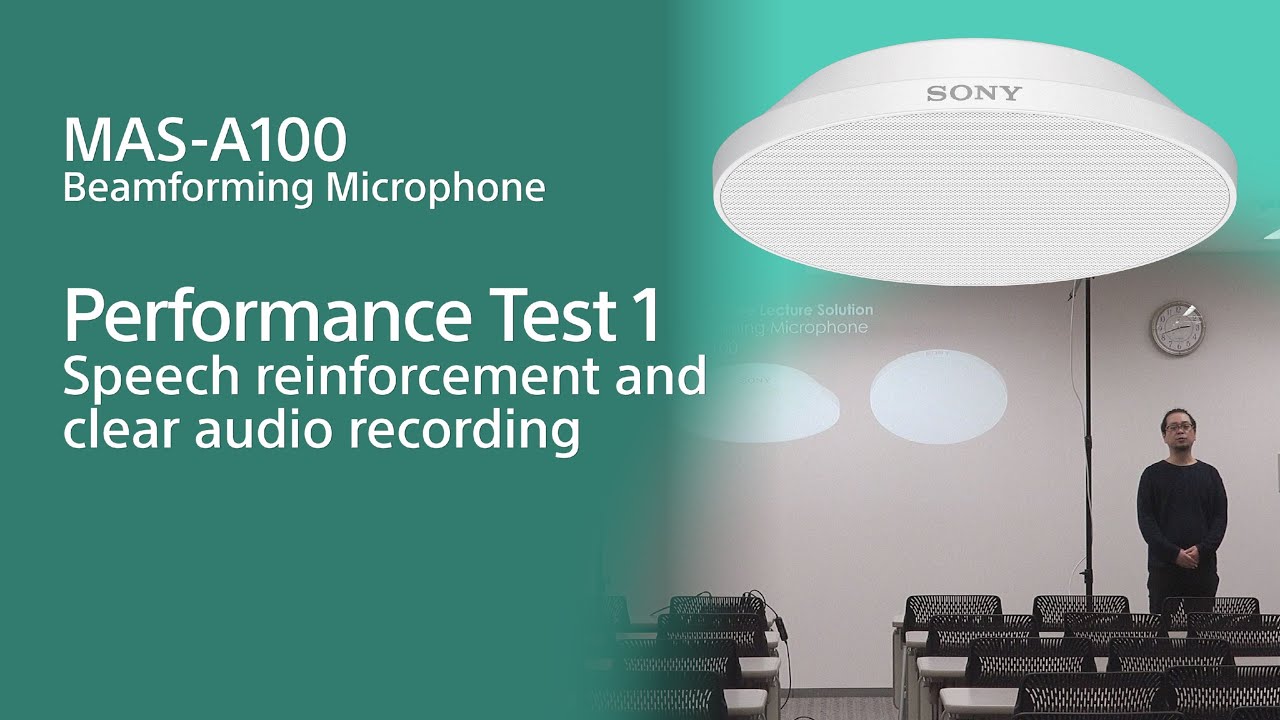 Sony | MAS-A100 Beamforming Microphone : Performance Test 1
