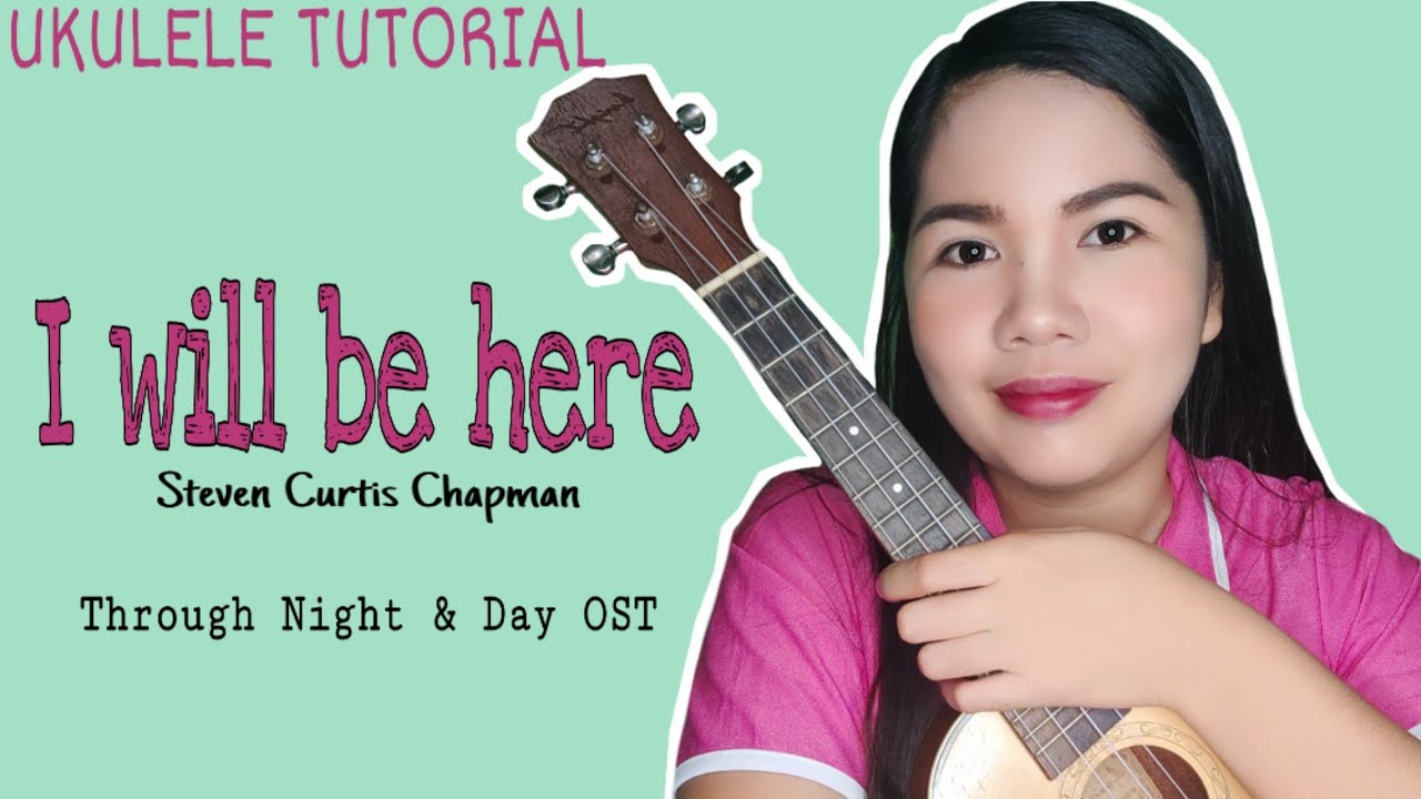 I will be Here UKULELE TUTORIAL