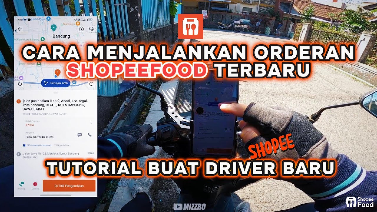 CARA MENJALANKAN ORDERAN SHOPEEFOOD TERBARU | Driver Shopee Bandung