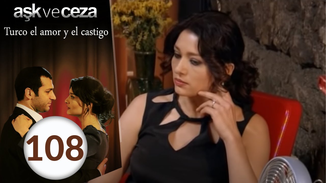 el amor y  castigo 108. Capítulo