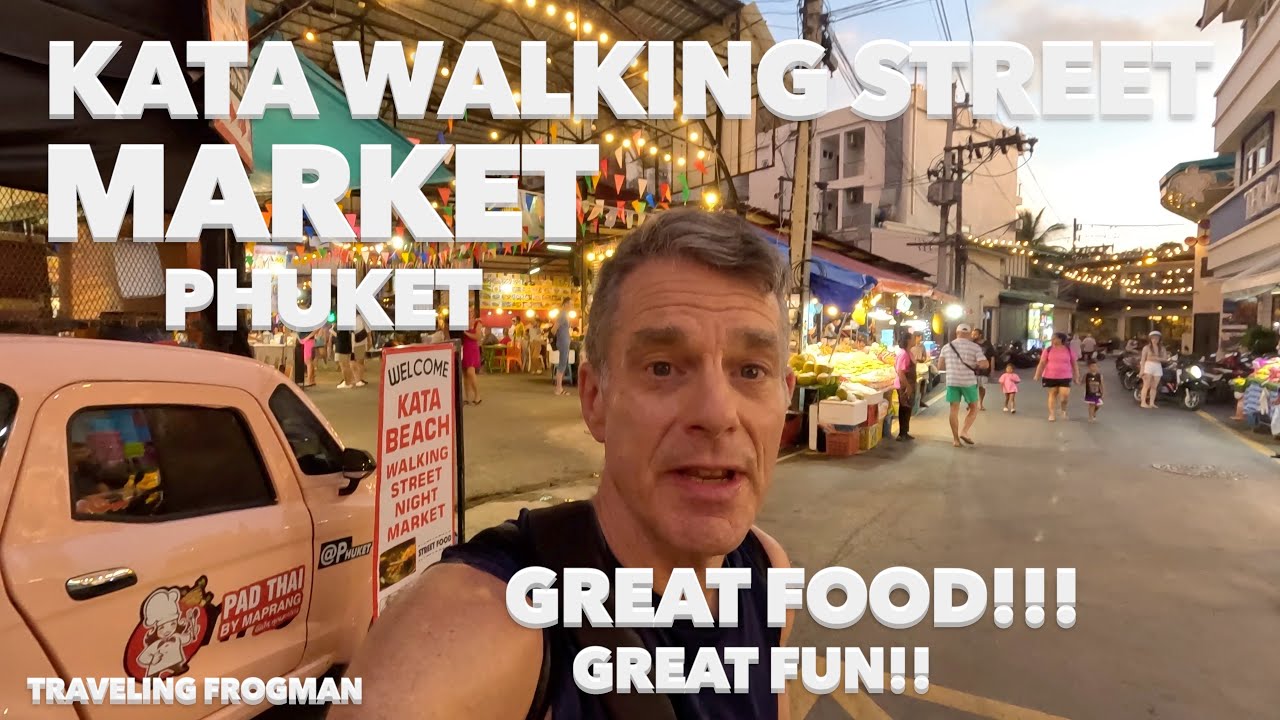 Come Explore The Kata Walking Street Market In Beautiful Phuket, Thailand! 🇹🇭