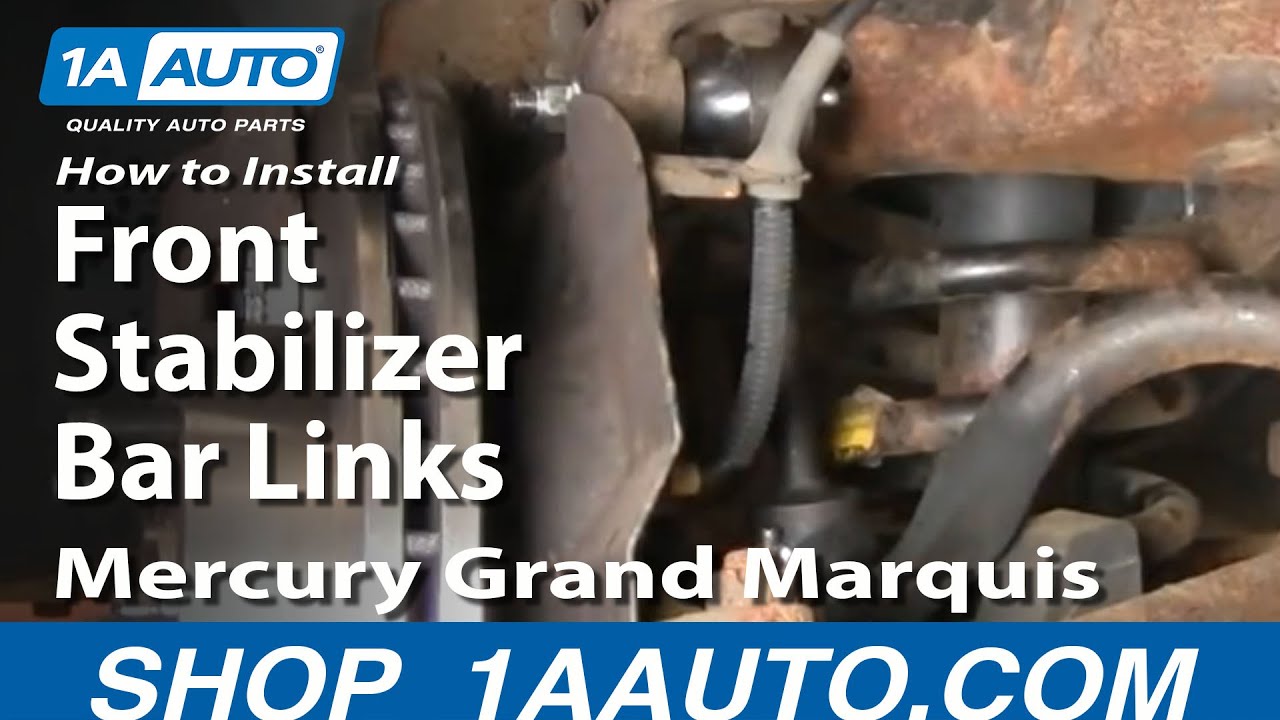 How to Replace Sway Bar Link 98-02 Mercury Grand Marquis