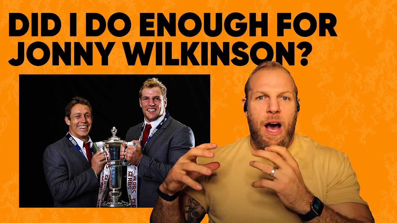 Did I do enough For Jonny Wilkinson? | James Haskell