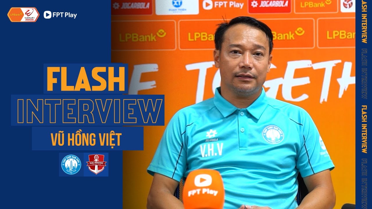 HLV VŨ HỒNG VIỆT ĐÁNH GIÁ TIỀN ĐẠO CAO KỀU KYLE HUDLIN SAU CUỘC ĐỌ SỨC HẢI PHÒNG | FLASH INTERVIEW