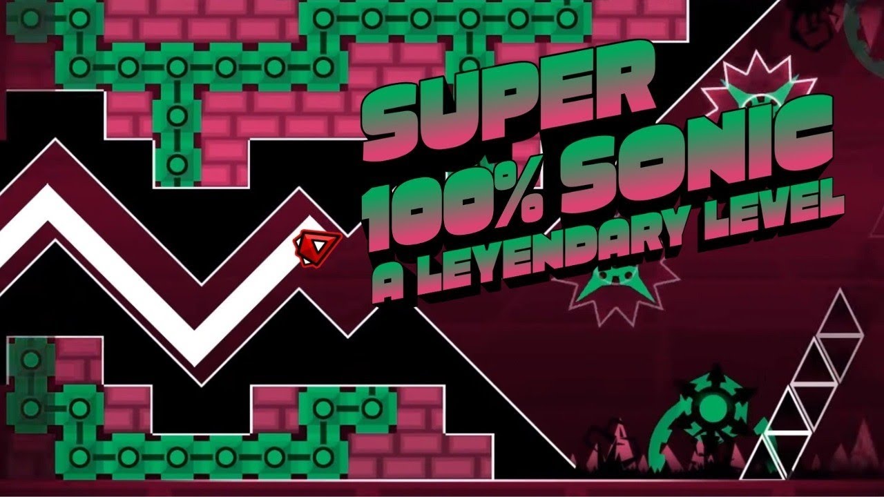 Supersonic/100%/By ZenthicAlpha/A LEYENDARY LEVEL #9