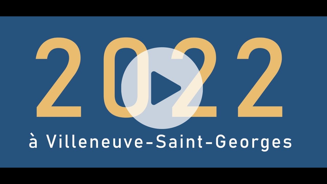 Vœux 2023 : rétrospective de l'année 2022 à Villeneuve-Saint-Georges