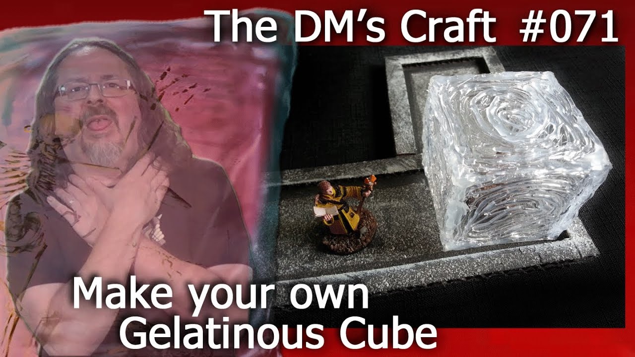 Дешевый самодельный желатиновый куб для D&D (The DM's Craft, EP71)