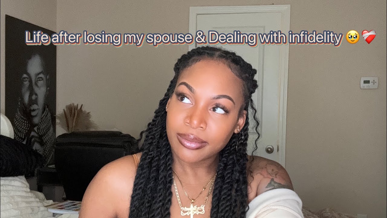 Life 3 months after losing my husband | Dealing with infidelity & grief | becoming a young widow